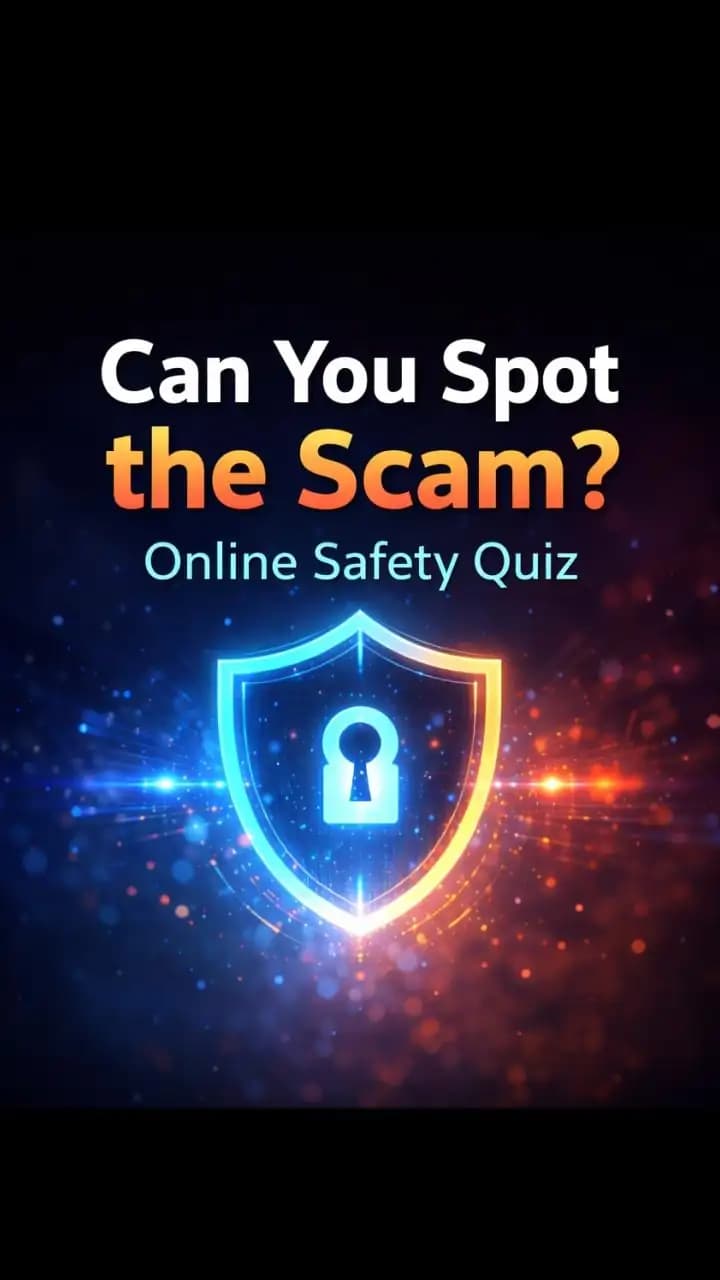 Interactive quiz about identifying online scams and improving internet safety skills